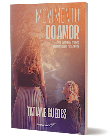Livro Movimento do Amor | Tatiane Guedes